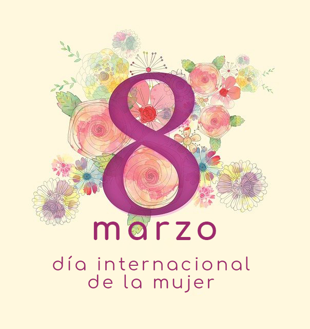 En este momento estás viendo 8 de marzo, día Internacional de la Mujer